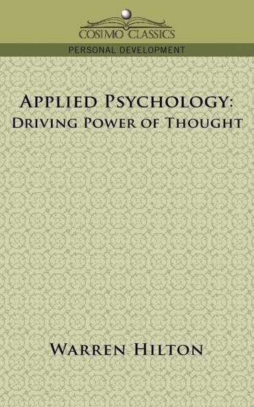 Applied Psychology: Driving Power of Thought