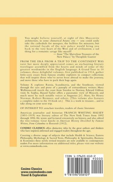 Seeing Europe with Famous Authors: Volume X - Russia Scandinavia and the Southeast