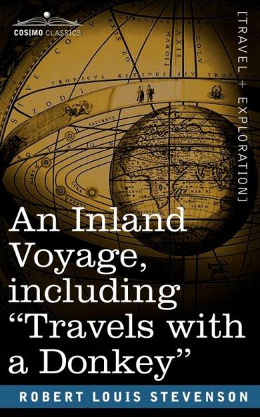 An Inland Voyage Including Travels with a Donkey