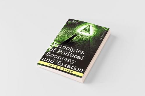 Principles of Political Economy and Taxation