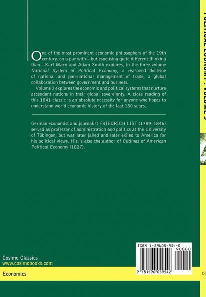 National System of Political Economy - Volume 3: The Systems and the Politics