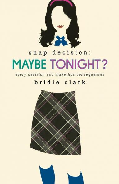 Maybe Tonight?: 1 (Snap Decision 1)