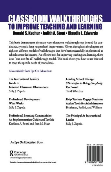Classroom Walkthroughs To Improve Teaching and Learning