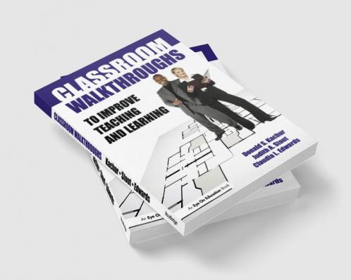 Classroom Walkthroughs To Improve Teaching and Learning