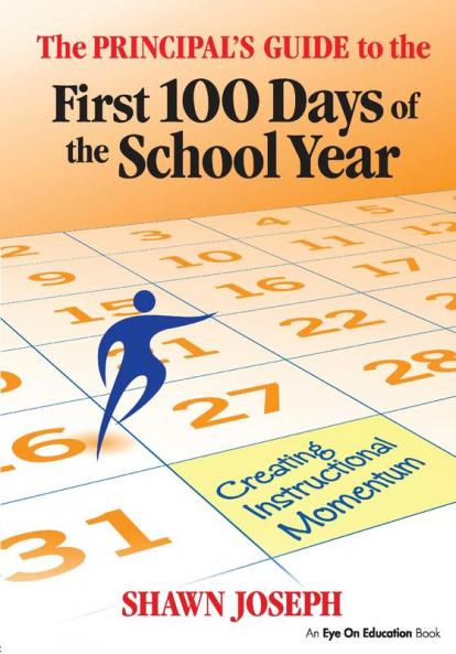 Principal's Guide to the First 100 Days of the School Year