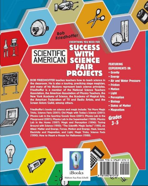 Scientific American Simple Science Fair Projects Grades 3-5