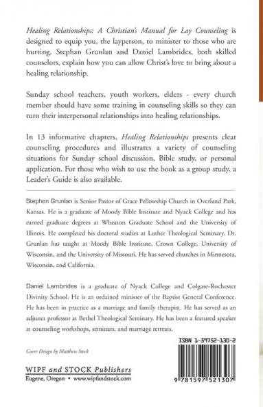 Healing Relationships: A Christian's Manual for Lay Counseling