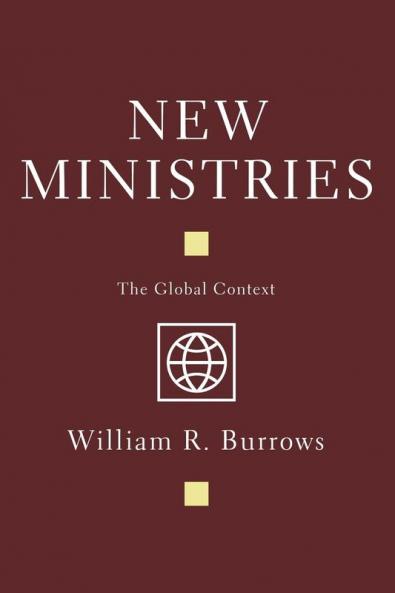 New Ministries: The Global Context