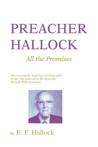 Preacher Hallock: All the Promises