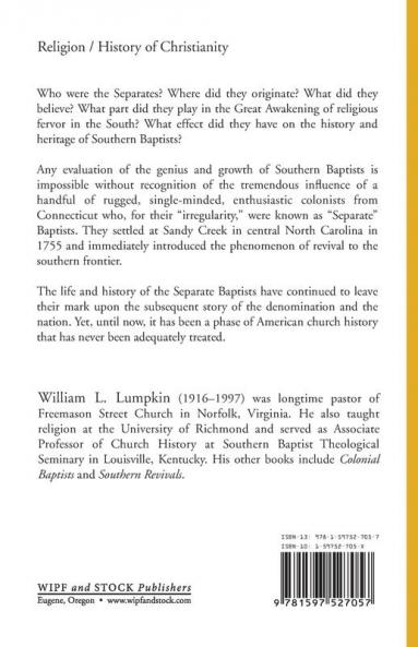 Baptist Foundations in the South: Tracing Through the Separates the Influence of the Great Awakening 1754-1787