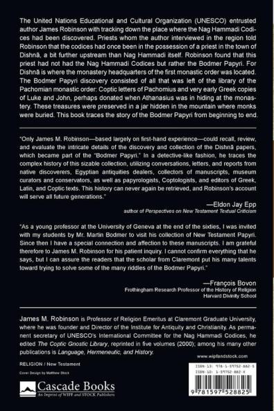 The Story of the Bodmer Papyri: From the First Monasterys Library in Upper Egypt to Geneva and Dublin