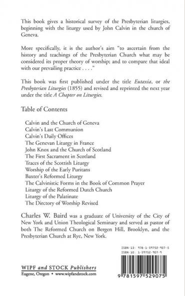 The Presbyterian Liturgies