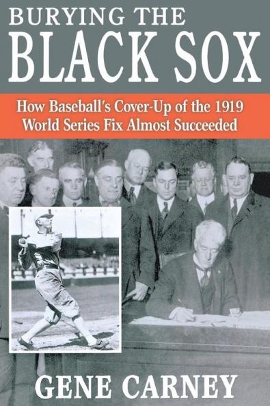 Burying the Black Sox