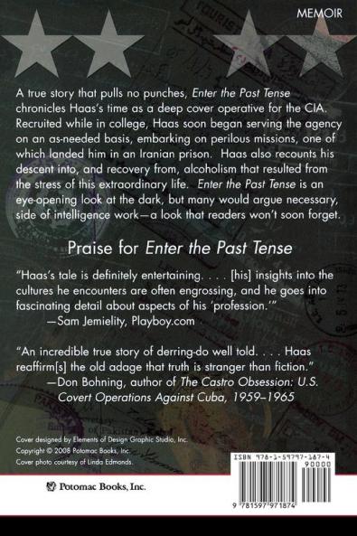 Enter the Past Tense: My Secret Life as a CIA Assassin