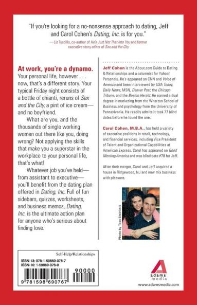 Dating Inc.: Recruit Select and Retain the Right Man for a Relationship