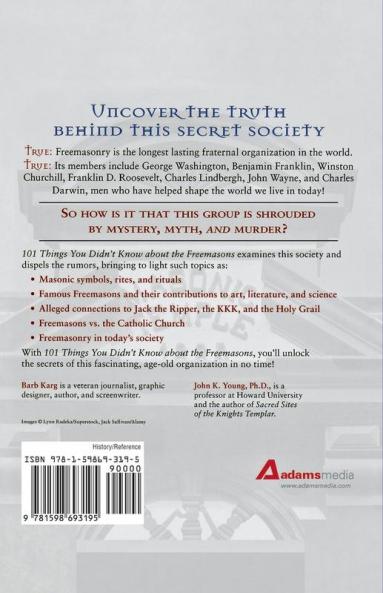 101 Things You Didn't Know About The Freemasons: Rites Rituals and the Ripper-All You Need to Know About This Secret Society!
