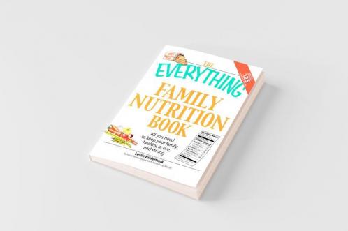 The Everything Family Nutrition Book