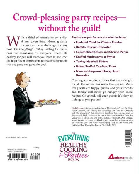 The Everything Healthy Cooking for Parties: Delicious guilt-free foods all your guests will love