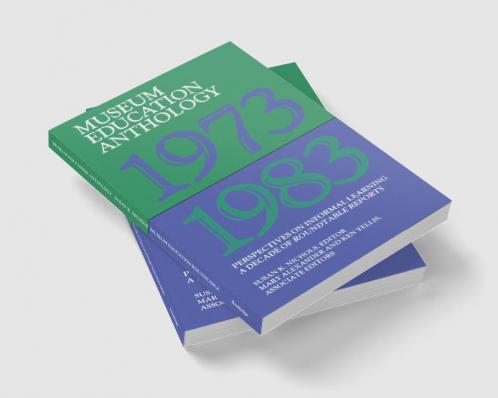 Museum Education Anthology 1973-1983