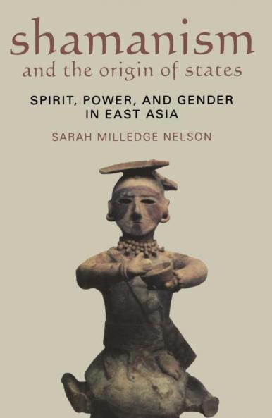 Shamanism and the Origin of States