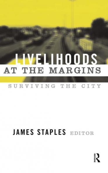 Livelihoods at the Margins