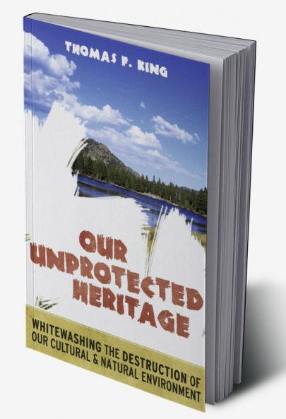 Our Unprotected Heritage