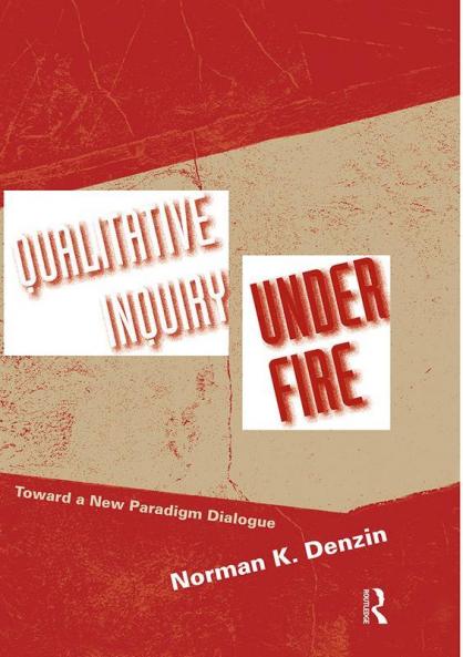 Qualitative Inquiry Under Fire