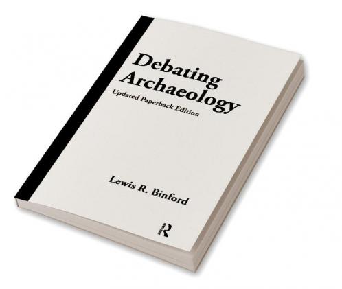 Debating Archaeology
