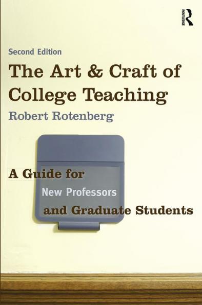 Art and Craft of College Teaching