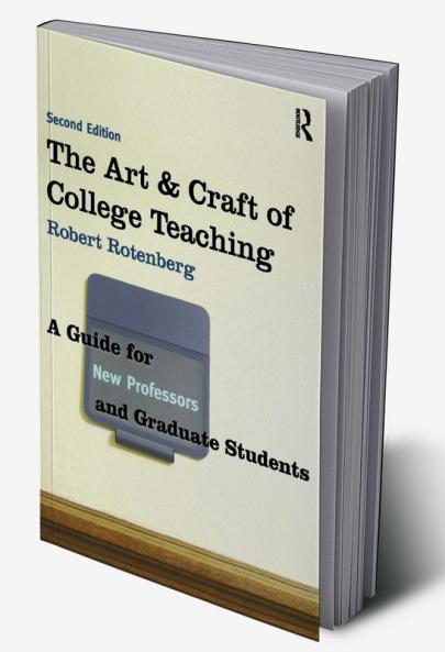 Art and Craft of College Teaching