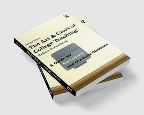 Art and Craft of College Teaching