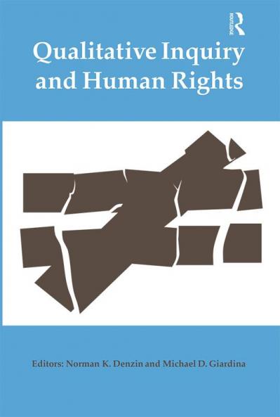 Qualitative Inquiry and Human Rights