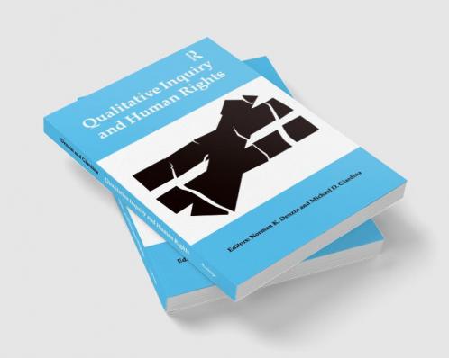 Qualitative Inquiry and Human Rights