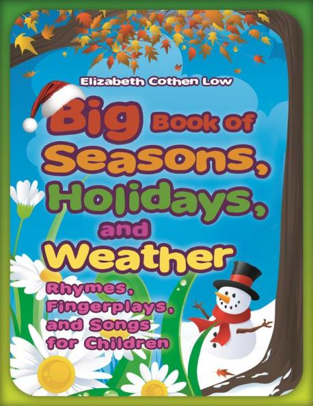 Big Book of Seasons Holidays and Weather
