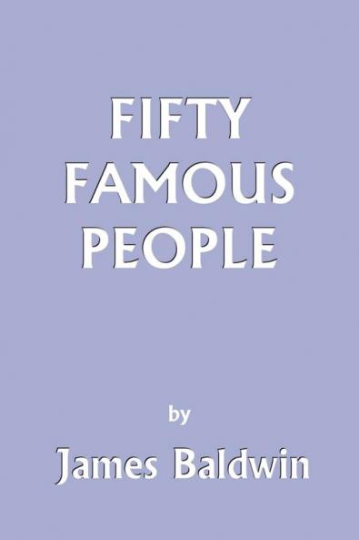 Fifty Famous People (Yesterday's Classics)