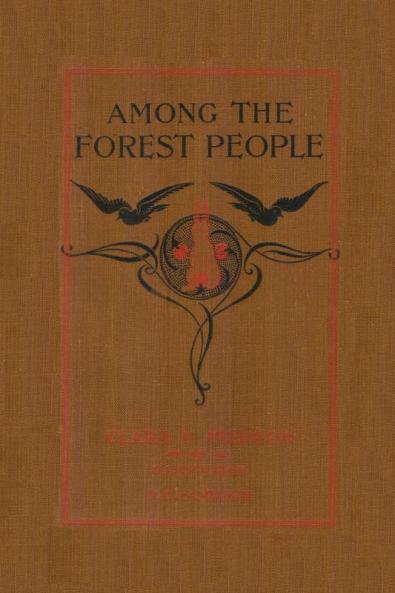Among the Forest People (Yesterday's Classics)