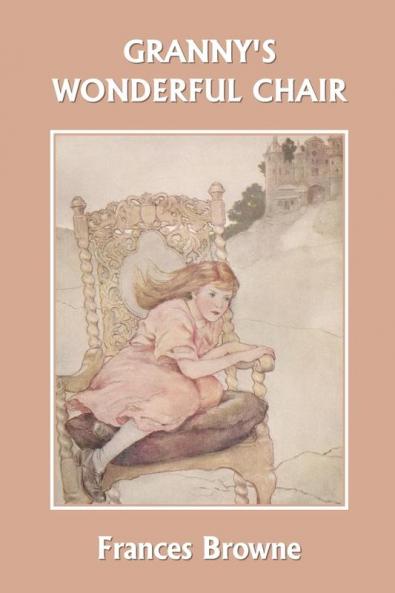 Granny's Wonderful Chair (Yesterday's Classics)