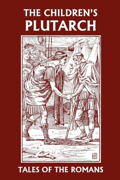 The Children's Plutarch