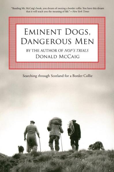 Eminent Dogs Dangerous Men