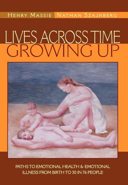 LIVES ACROSS TIME/GROWING UP