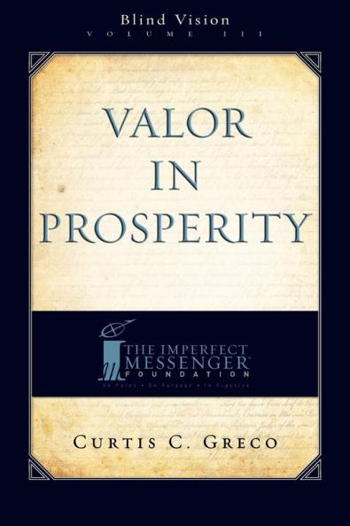 Valor In Prosperity (2nd Edition)