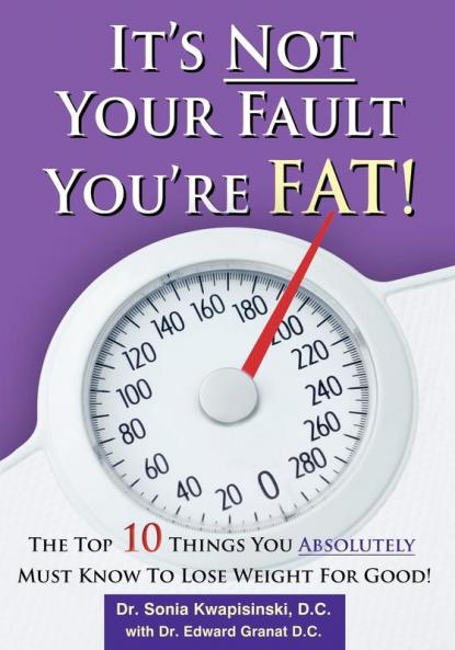 It's Not Your Fault You're Fat