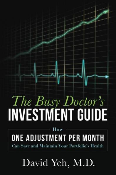 The Busy Doctor's Investment Guide