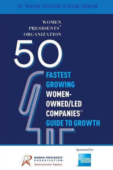 50 Fastest Growing Women-Owned/Led Companies™ Guide To Growth