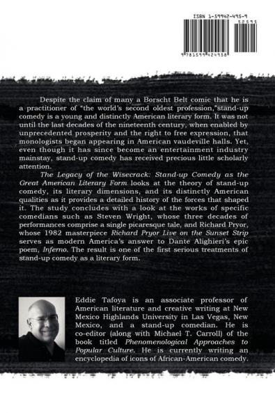 The Legacy of the Wisecrack: Stand-up Comedy as the Great American Literary Form