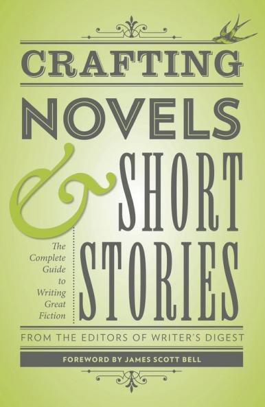 Crafting Novels & Short Stories