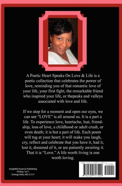 A Poetic Heart Speaks on Love & Life