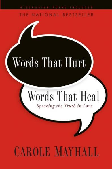 Words That Hurt Words That Heal