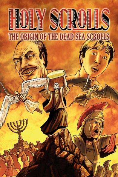 Holy Scrolls: The Origin of the Dead Sea Scrolls