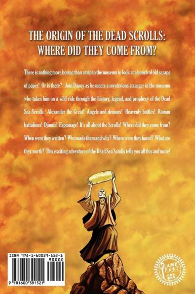 Holy Scrolls: The Origin of the Dead Sea Scrolls